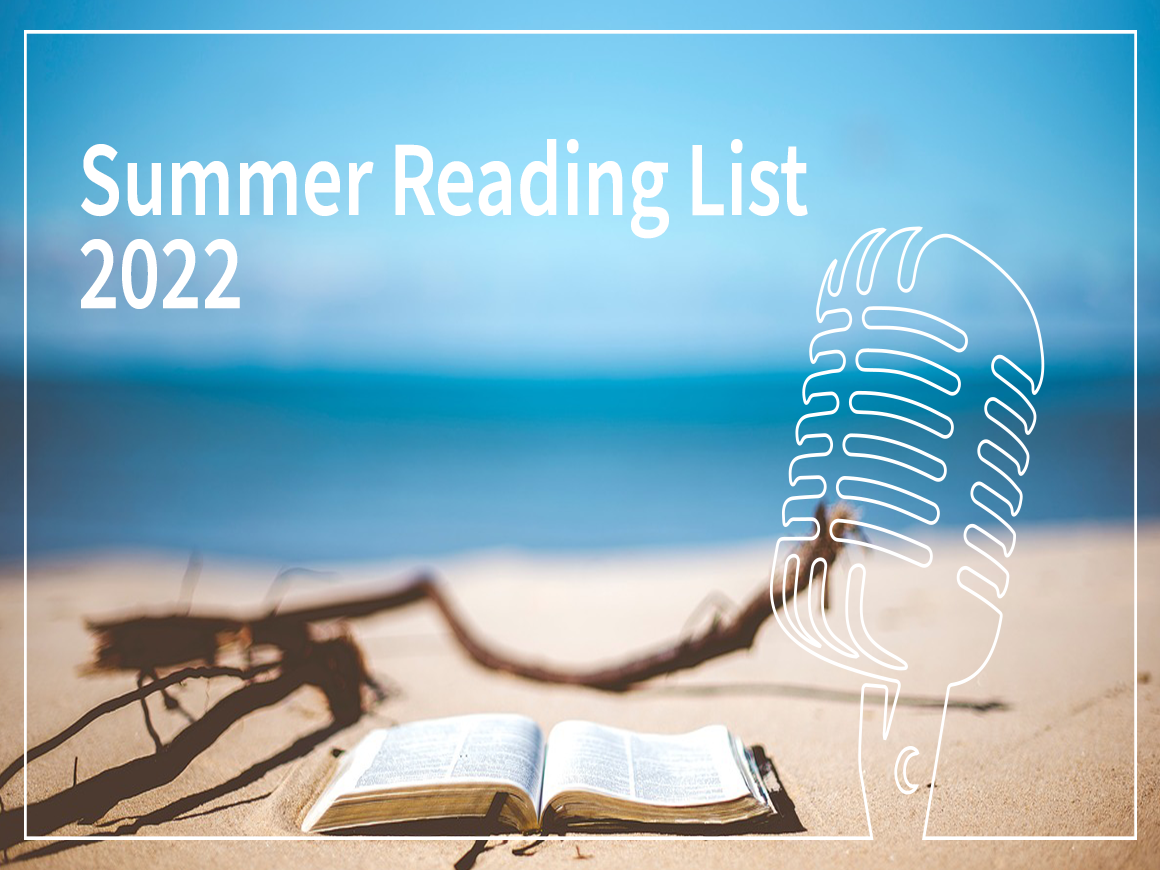 Episode 99 – Summer Reading Recommendations
